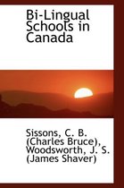 Bi-Lingual Schools in Canada