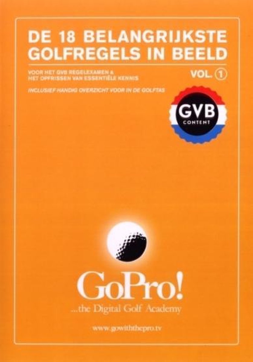 Gopro Digital Golf Academy 1 - De 18 Belangrijkste Golfregels In Beeld