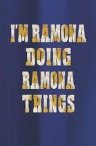 I'm Ramona Doing Ramona Things