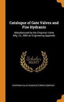 Catalogue of Gate Valves and Fire Hydrants