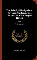 THE PRINCIPAL NAVIGATIONS, VOYAGES, TRAF