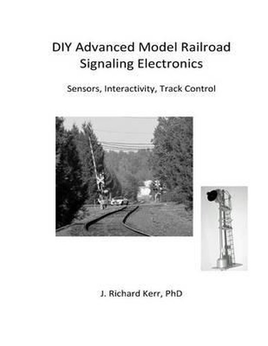 DIY Advanced Model Railroad Signaling Electronics - cover
