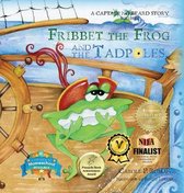 Fribbet the Frog and the Tadpoles