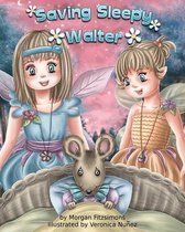 Saving Sleepy Walter