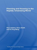 Housing, Planning and Design Series - Planning and Housing in the Rapidly Urbanising World