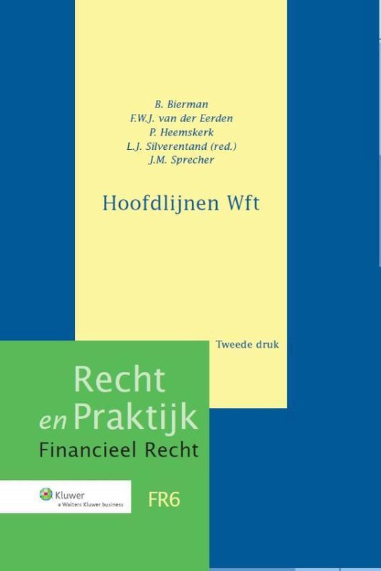 Recht en praktijk financieel recht FR6 - Hoofdlijnen Wft - cover