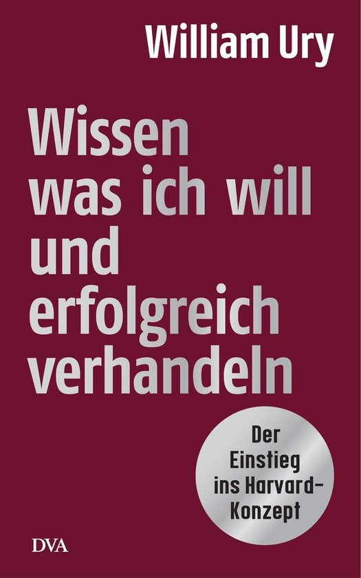 Wissen, was ich will, und erfolgreich verhandeln - cover