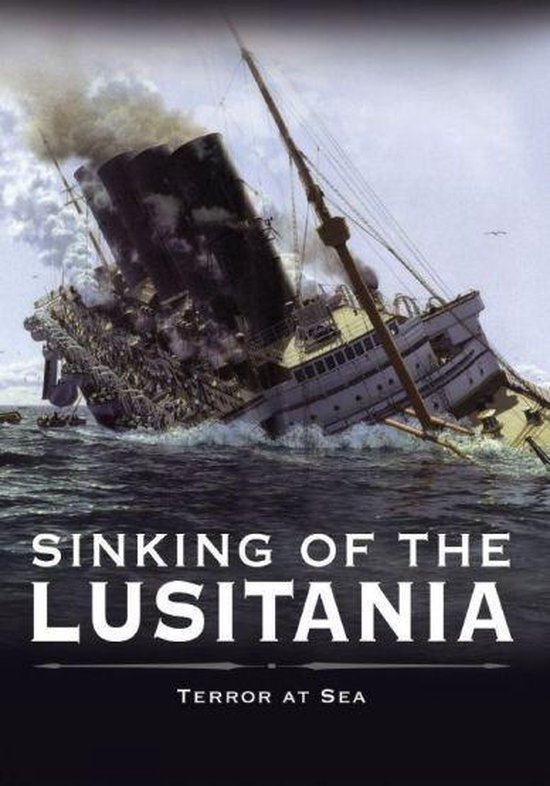 8717496852816 - Sinking Of The Lusitania