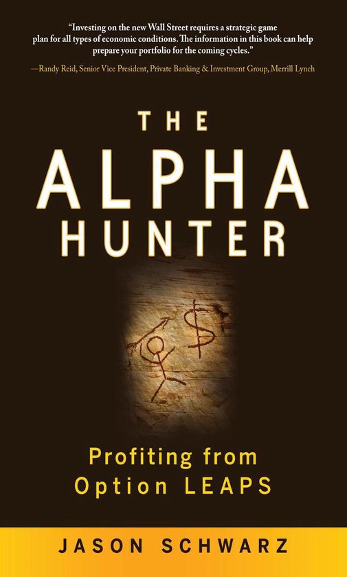 The Alpha Hunter: Profiting from Option LEAPS - cover