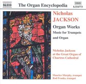 Nicholas Jackson, Maurice Murphy, Rod Franks - Jackson: Organ Works - Trumpets & Organ (CD)