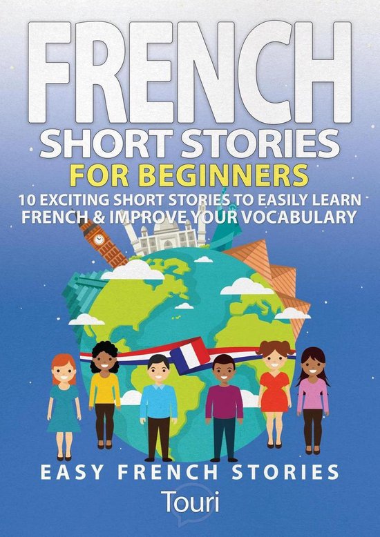 Learn French for Beginners and Intermediates 1 - French Shor ... - cover