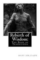 All of One Mind- Rebirth of Wisdom