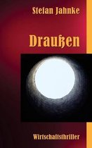 Draussen