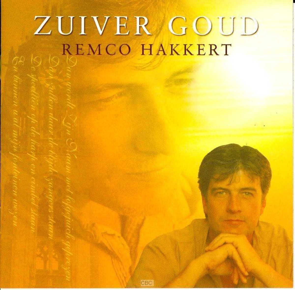 Hakkert, Zuiver goud