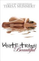 White Trash Beautiful