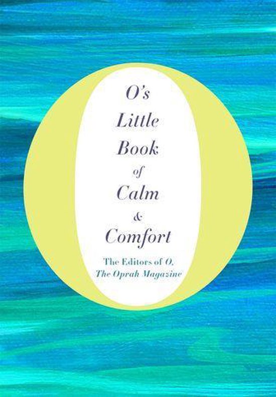 O's Little Books/Guides 5 - O's Little Book of Calm and Comf ... - cover