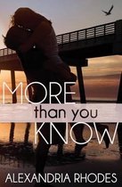 More Than You Know