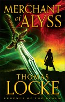 Legends of the Realm 2 - Merchant of Alyss (Legends of the Realm Book #2)