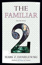 The Familiar 2 - The Familiar, Volume 2