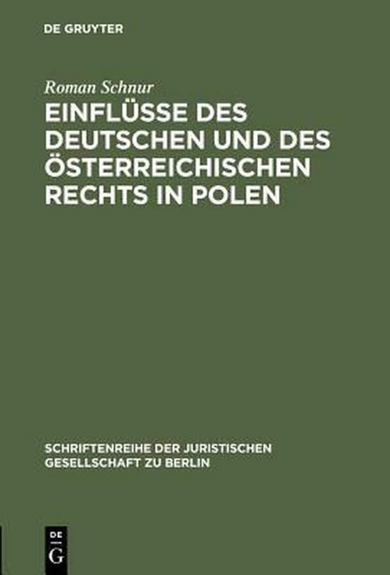 Foto: Schriftenreihe der juristischen gesellschaft zu berlin einfl sse des deutschen und des sterreichischen rechts in polen