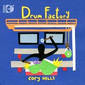 Cory Hills - Drum Factory (CD)
