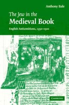 Cambridge Studies in Medieval LiteratureSeries Number 60-The Jew in the Medieval Book