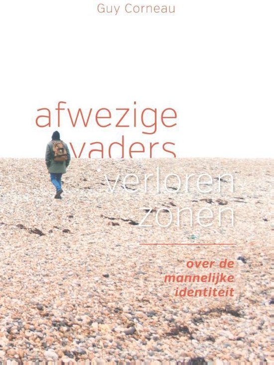 Afwezige vaders, verloren zonen