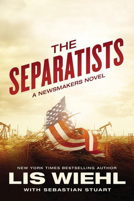 A Newsmakers Novel 3 - The Separatists - cover