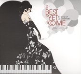 Best Is Yet to Come: The Songs of Cy Coleman