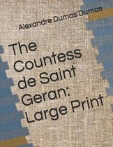 The Countess de Saint Geran