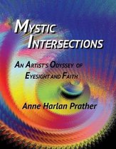 Mystic Intersections