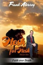 Flesh for Flesh