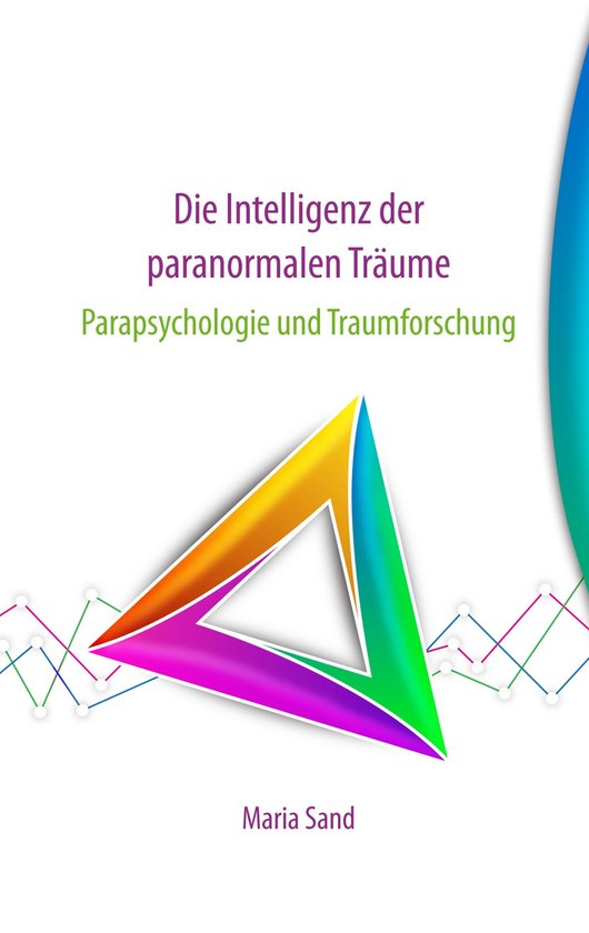 Die Intelligenz der paranormalen Träume - cover