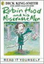 Robin Hood and His Miserable Men