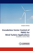 Encoderless Vector Control of Pmsg for Wind Turbine Applications