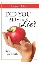 Did You Buy the Lie?