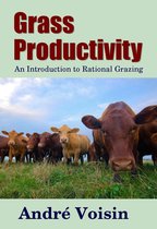 Living With the Land 10 - Grass Productivity