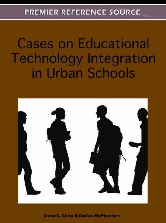 Cases on Educational Technology Integration in Urban Schools - cover