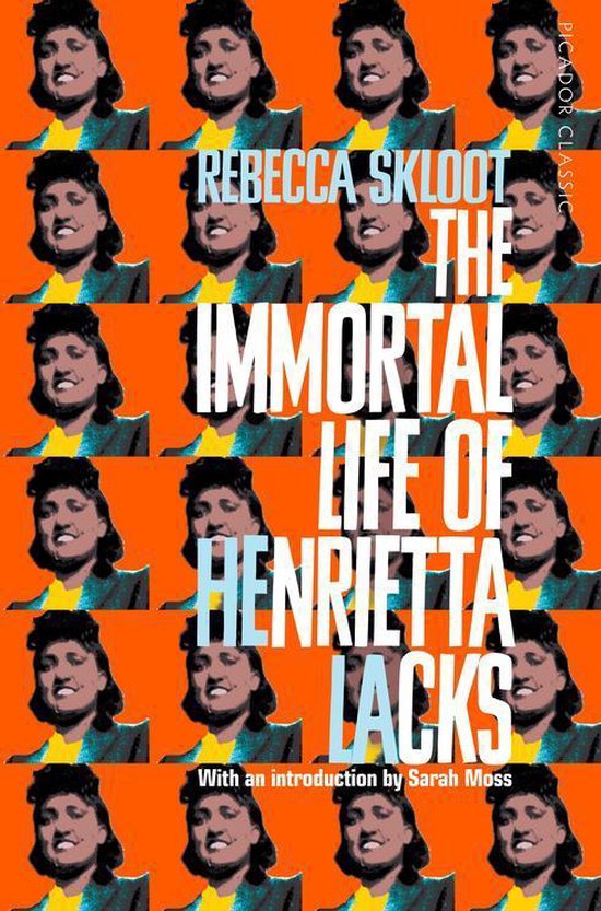 Boek cover The Immortal Life of Henrietta Lacks van Rebecca Skloot (Onbekend)