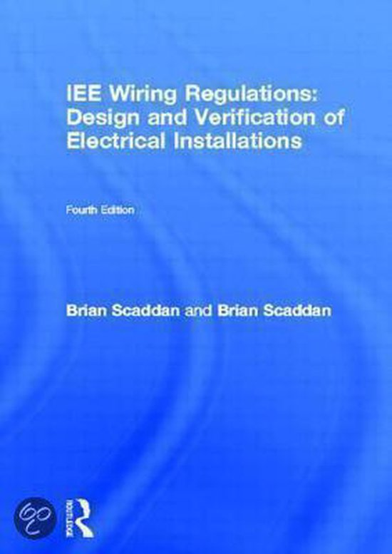 Iee Wiring Regulations Design And Verification Of Electrical