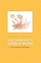 On Sri Chinmoy's Sunlit Path