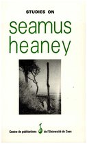 Littérature et civilisation irlandaises - Studies on Seamus Heaney