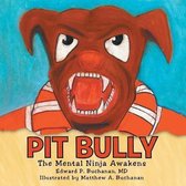 Pit Bully