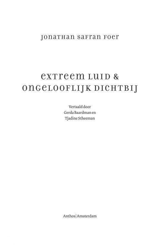 Extreem luid & ongelooflijk dichtbij