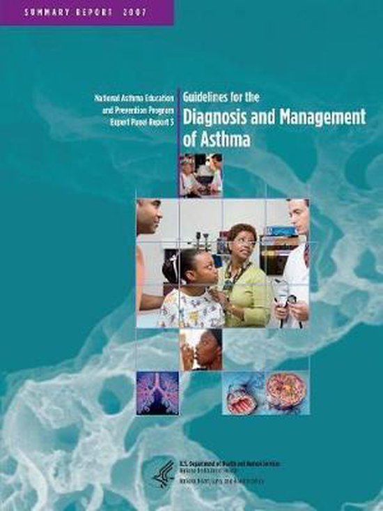 Guidelines for the Diagnosis and Management of Asthma | 9781387952540 ...
