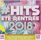 #hits Ete  Rentree 2018