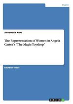 The Representation of Women in Angela Carter's "The Magic Toyshop"