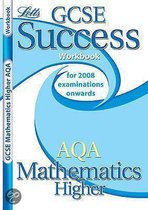 Gcse Success Workbook Aqa Maths Higher (2010/2011 Exams Only)
