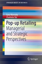 SpringerBriefs in Business - Pop-up Retailing