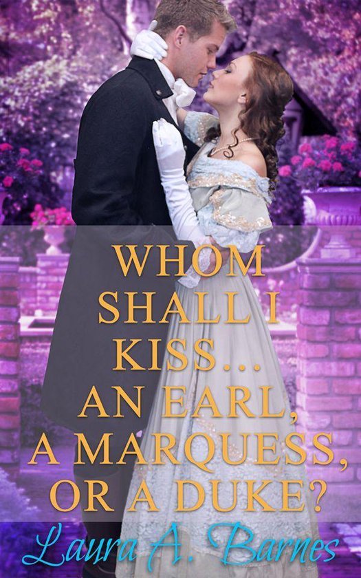 Tricking the Scoundrels 1 - Whom Shall I Kiss... An Earl, A  ... - cover